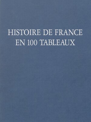 cover image of Histoire de France en 100 tableaux